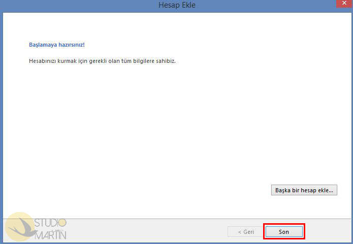 Outlook Kurulumu Tamamlandı